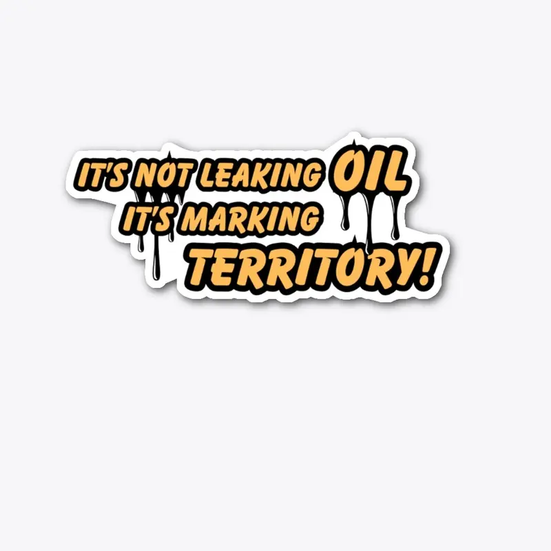 Leaking Oil Sticker